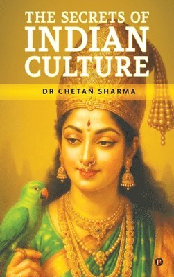 bokomslag Secrets of Indian culture
