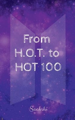 bokomslag From H.O.T. to HOT 100