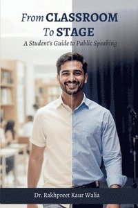 bokomslag From Classroom to Stage