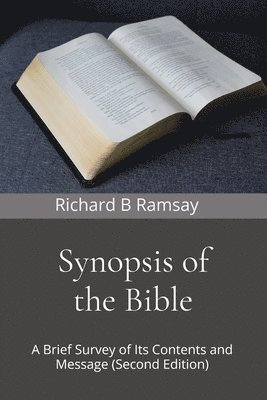 Richard B Ramsay - Synopsis of the Bible, Häftad