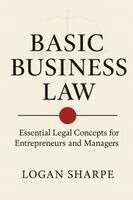 Logan Sharpe - Basic Business Law, Häftad