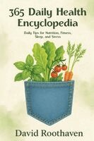 David Roothaven - 365 Daily Health Encyclopedia, Häftad