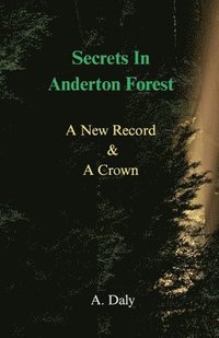bokomslag Secrets In Anderton Forest