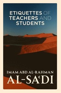 bokomslag Etiquettes of Teachers and Students