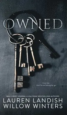Willow Winters, Lauren Landish - Owned, Inbunden