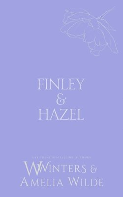 W Winters, Amelia Wilde - Finley & Hazel, Häftad