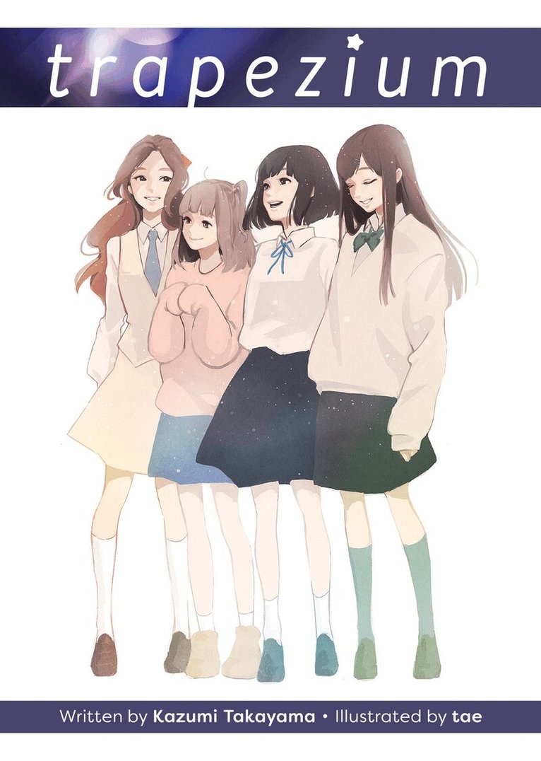 Kazumi Takayama - Trapezium (Light Novel), Häftad