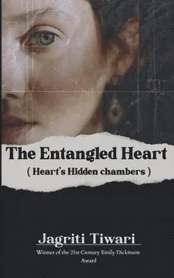 Saraswatula Sai Srinidhi - Entangled Heart ( Heart's hidden chambers ), Häftad. Tillgänglighet: Lägg i varukorg