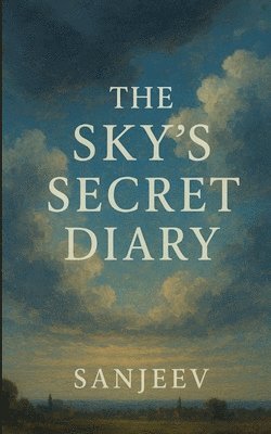 Sanjeev - The Sky's Secret Diary, Häftad