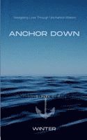 Winter - Anchor Down, Häftad