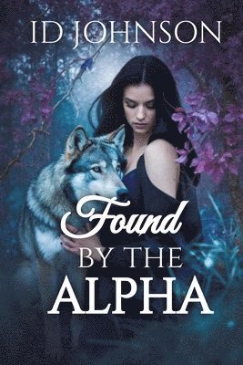 Id Johnson, ID Johnson - Found by the Alpha, Häftad