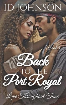 Back to Port Royal