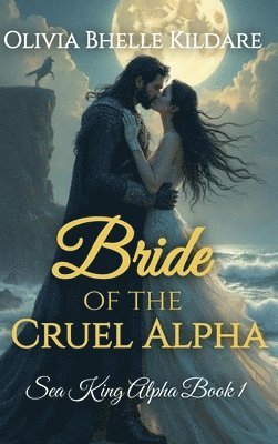 Bride of the Cruel Alpha