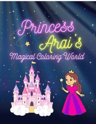 bokomslag Princess Arai's Magical Coloring World