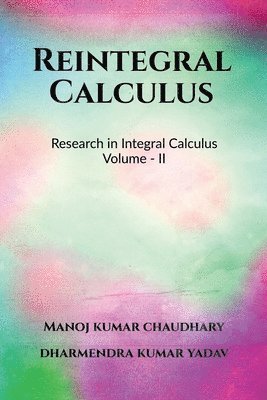 bokomslag Reintegral Calculus Volume - II