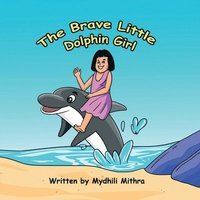 bokomslag Brave Little Dolphin