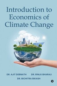 bokomslag Introduction to Economics of Climate Change
