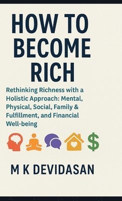 M K Devidasan - How to Become Rich, Inbunden