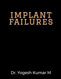 bokomslag implant failures