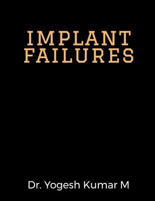 bokomslag implant failures
