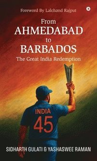 bokomslag From Ahmedabad to Barbados