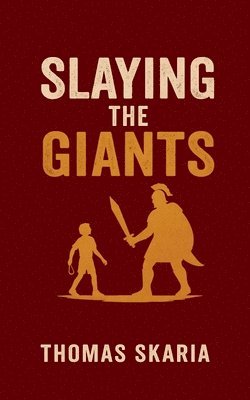 bokomslag Slaying The Giants