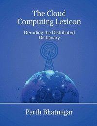 bokomslag Cloud Computing Lexicon