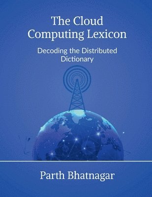 bokomslag Cloud Computing Lexicon