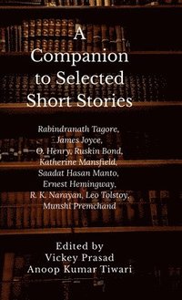 bokomslag A Companion to Selected Short Stories
