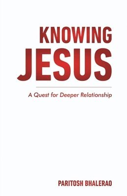 bokomslag Knowing Jesus