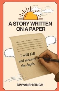 bokomslag Story Written On a Paper