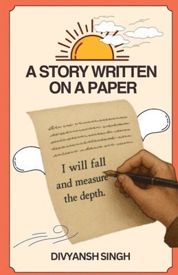 bokomslag Story Written On a Paper