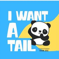 bokomslag I Want a Tail