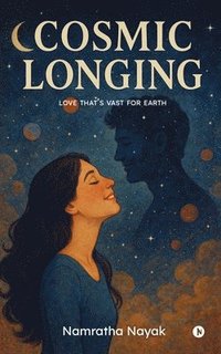 bokomslag Cosmic Longing