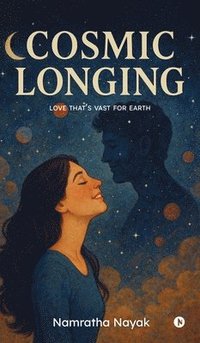 bokomslag Cosmic Longing