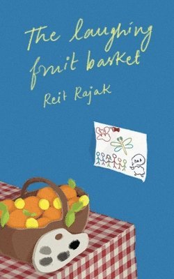 bokomslag Laughing Fruitbasket