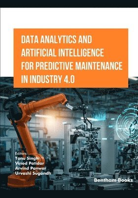 Data Analytics and Artificial Intelligence for Predictive Maintenance in Industry 4.0