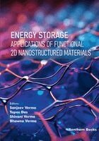 Tapas Das, Shivani Verma, Bhawna Verma - Energy Storage Applications of Functional 2D Nanostructured Materials, Häftad. Tillgänglighet: Lägg i varukorg
