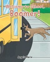 Angela Marie - Welcome to School, Boomer!, Häftad