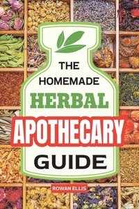 bokomslag Homemade Herbal Apothecary Guide