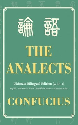 Confucius - Analects Ultimate Bilingual Edition (4-In-1), Inbunden