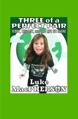 Luke MacPherson - Three of a Perfect Pair, Häftad