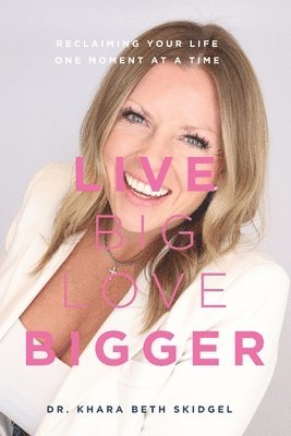 bokomslag Live Big Love Bigger
