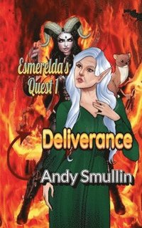 bokomslag Esmerelda's Quest 1: Deliverance
