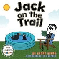 Angie Miles - Jack on the Trail, Häftad. Tillgänglighet: Lägg i varukorg