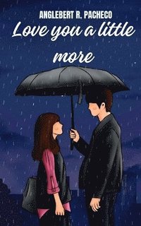 bokomslag Love you a little more