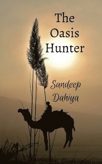 bokomslag Oasis Hunter