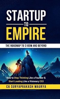 bokomslag Startup to Empire