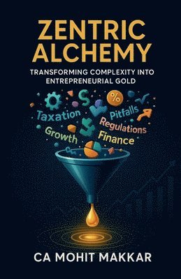 bokomslag Zentric Alchemy