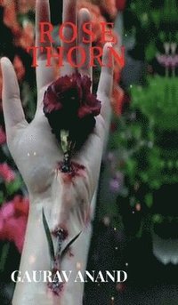 bokomslag Rose Thorn